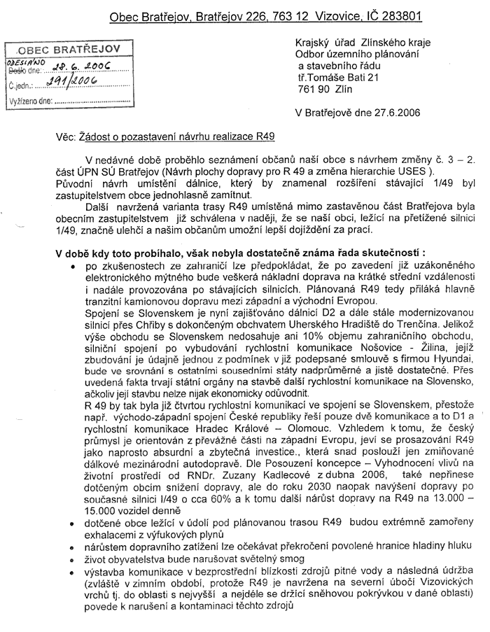 Žádost Bratřejova o pozastavení realizace návrhu R49